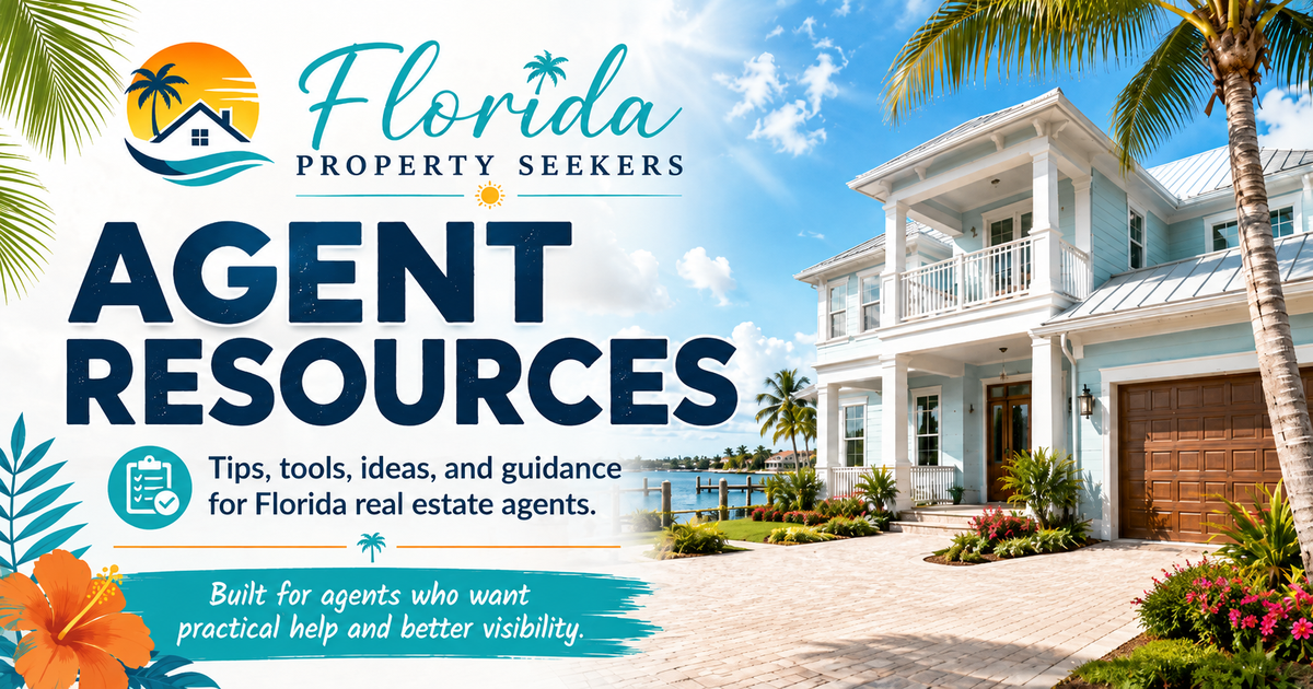 Florida Property Seekers Agent Resources
